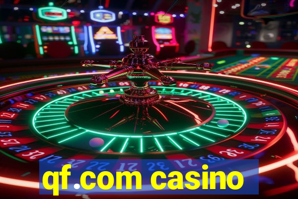 qf.com casino